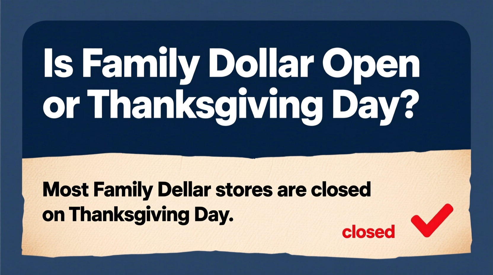 is family dollar open on thanksgiving day