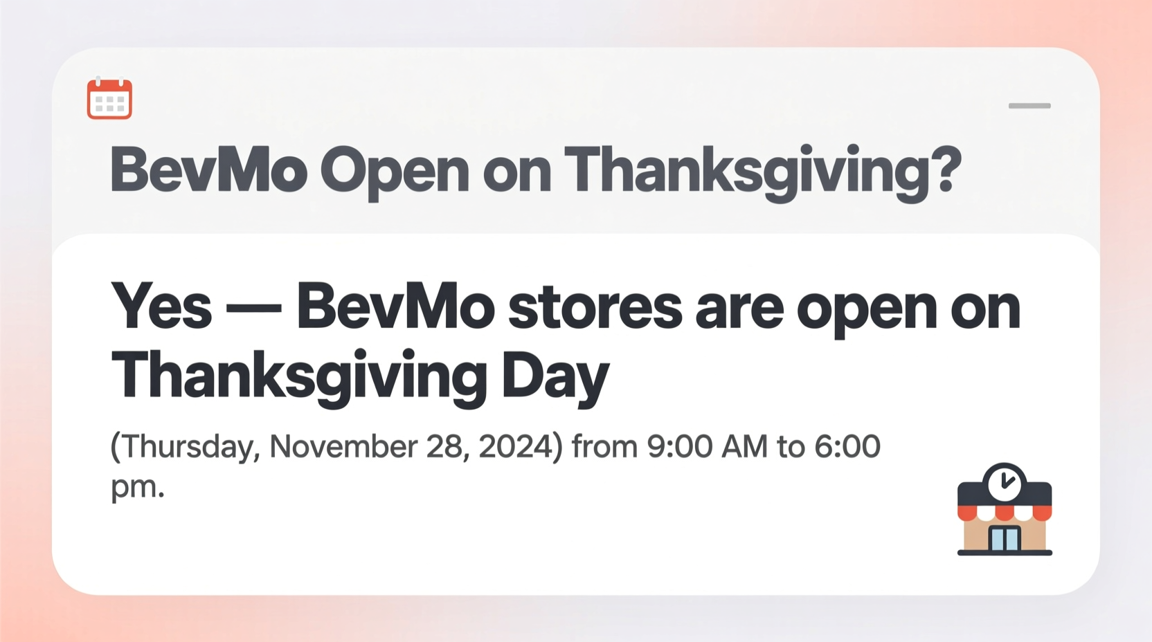is bevmo open on thanksgiving day