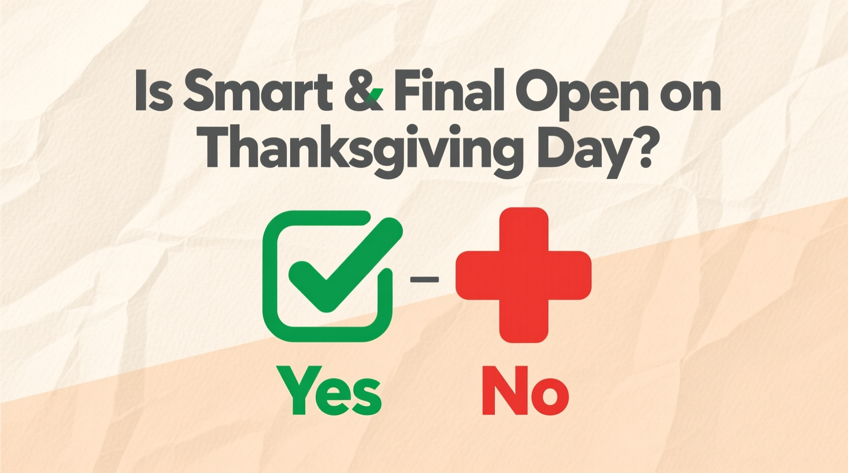is smart and final open on thanksgiving day