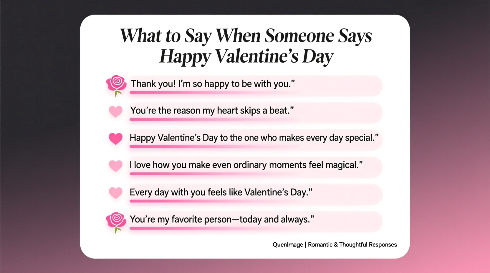 what to say when someone tells you happy valentines day