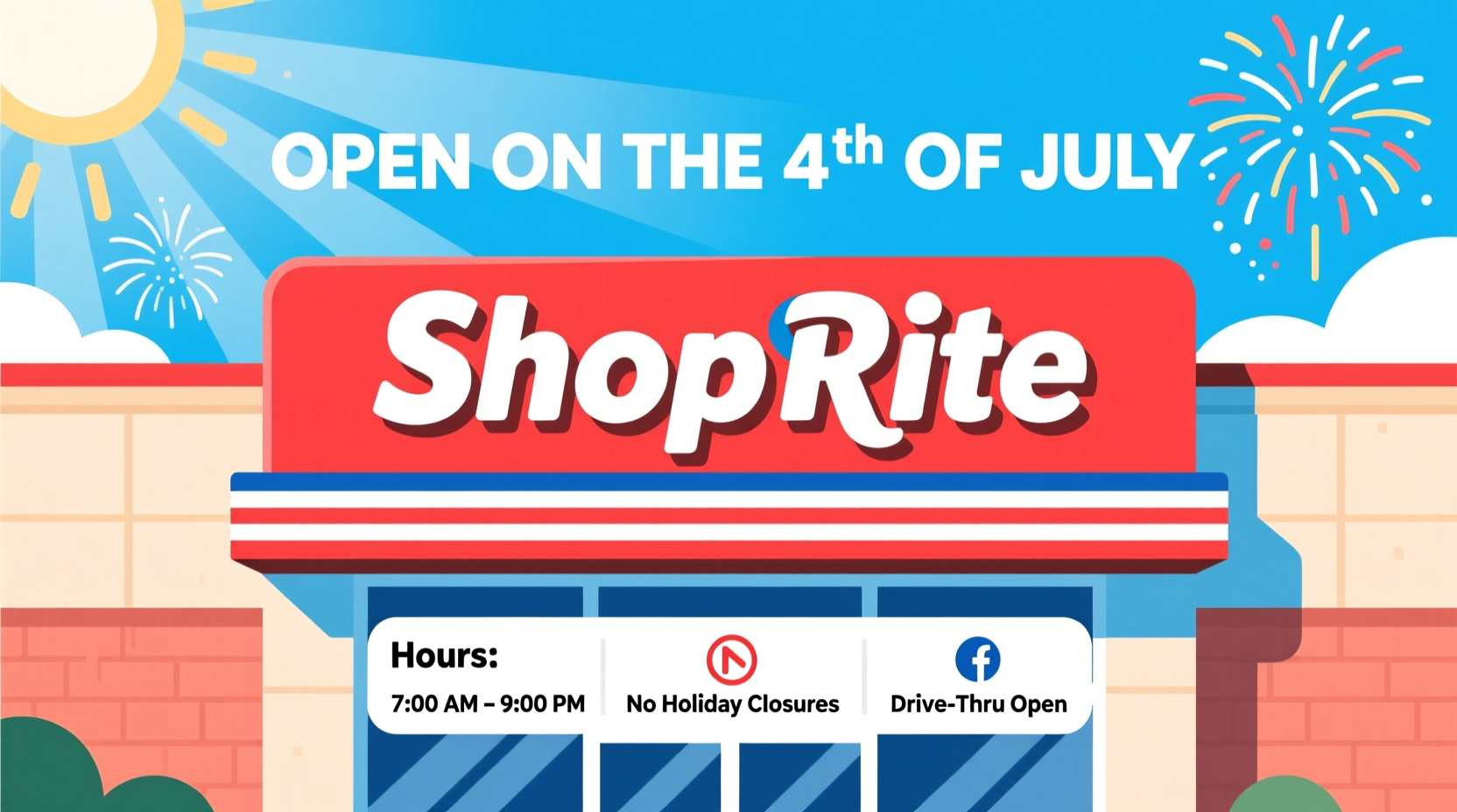 is shoprite open on the 4th of july