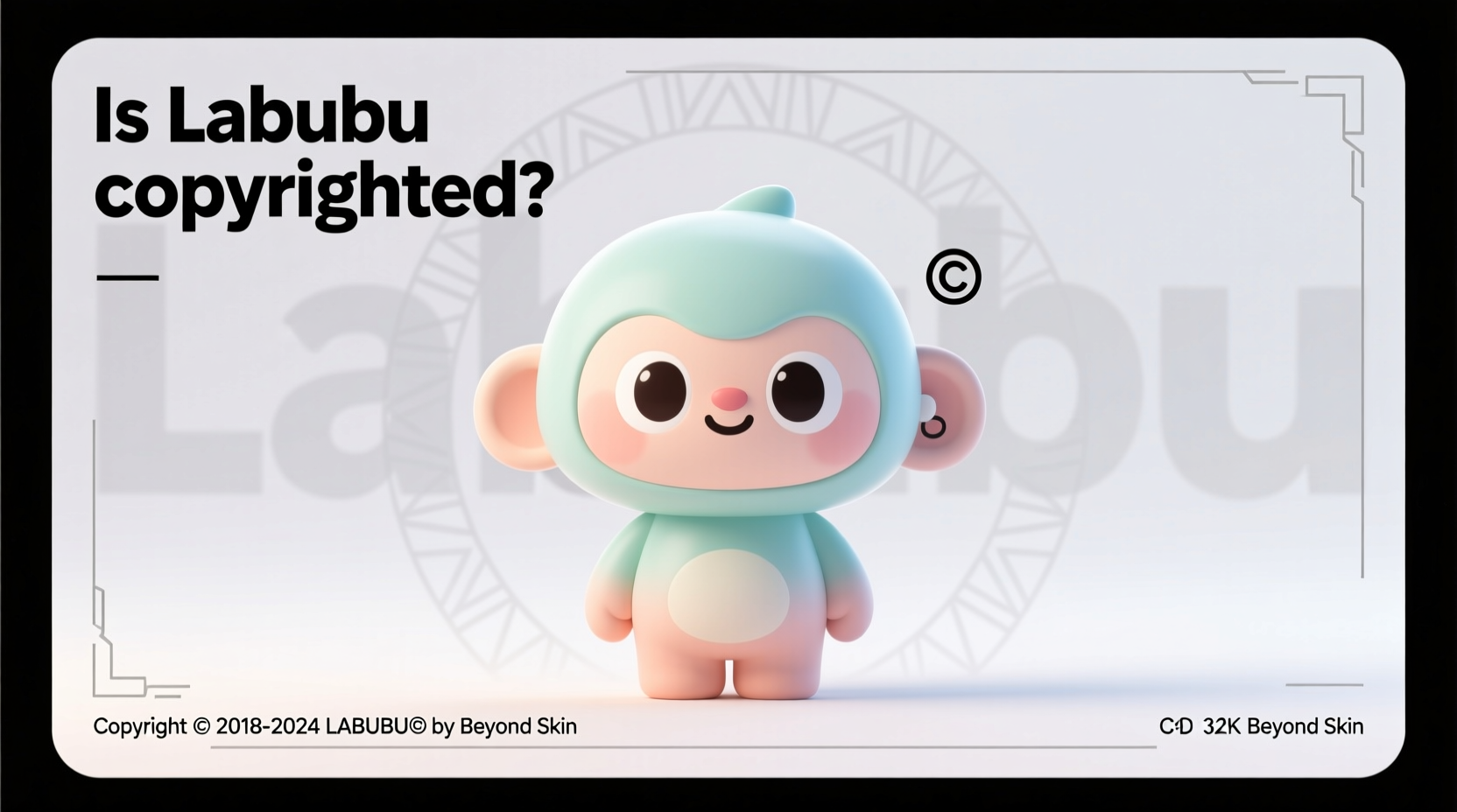 is labubu copyrighted
