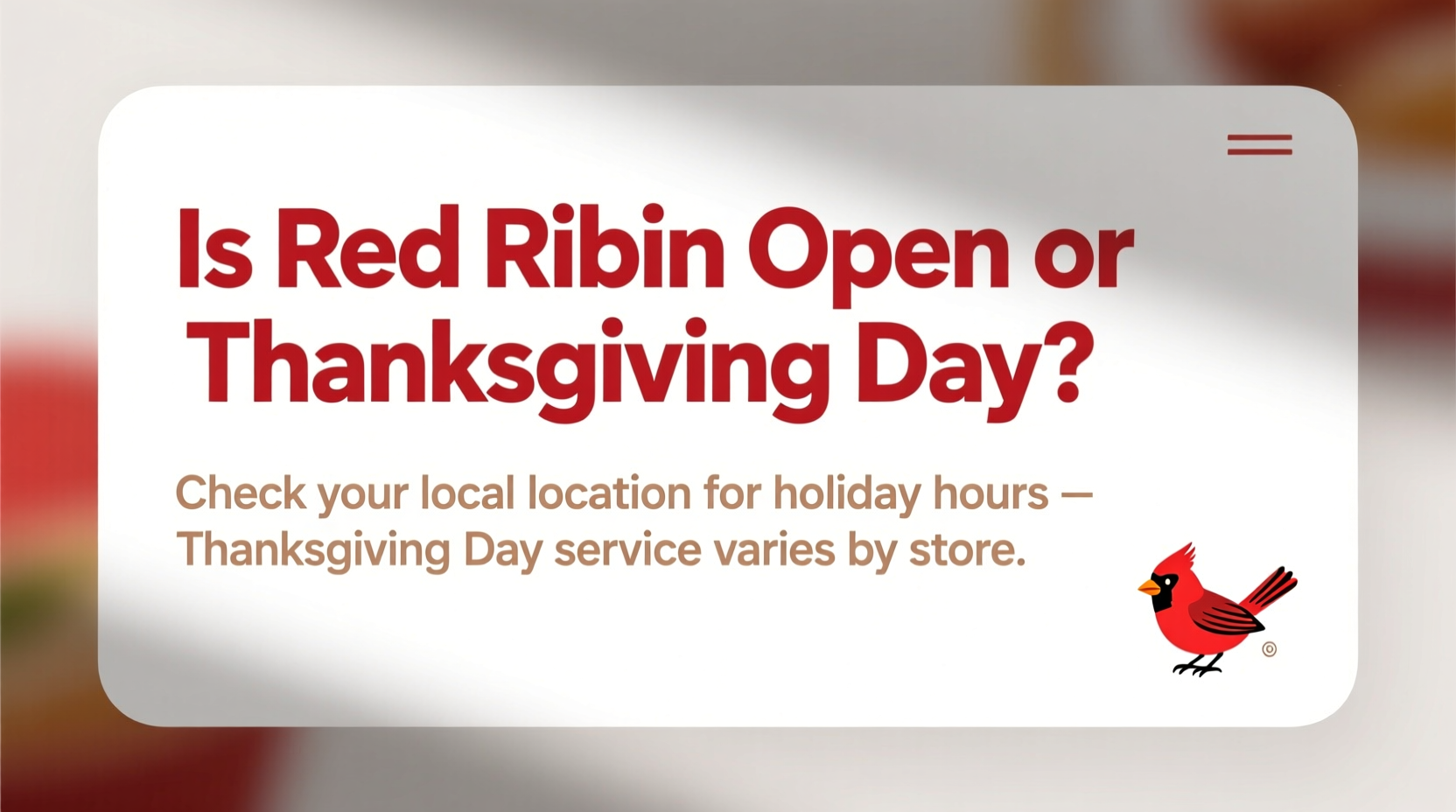 is red robin open on thanksgiving day