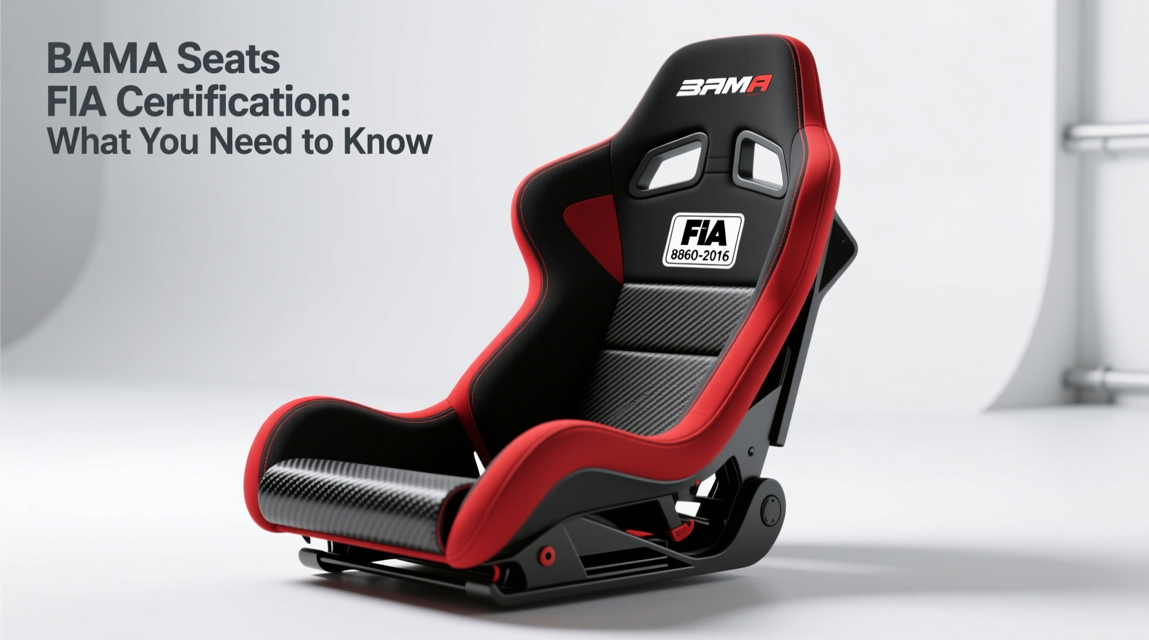 BAMA Seats FIA Certification: What You Need to Know