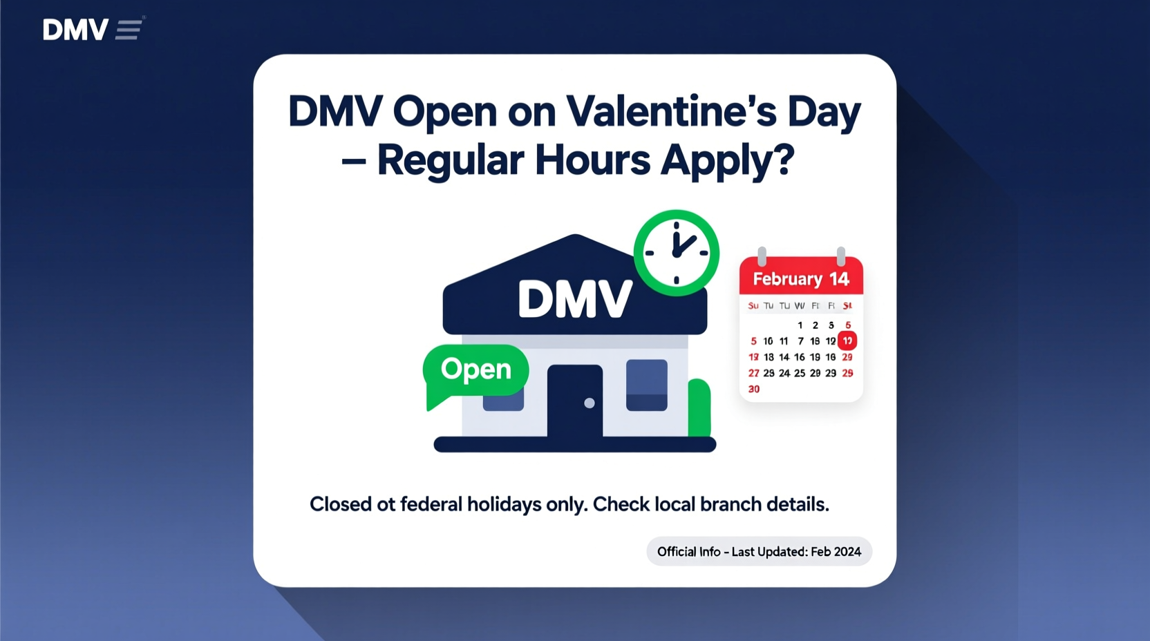 is the dmv open on valentines day