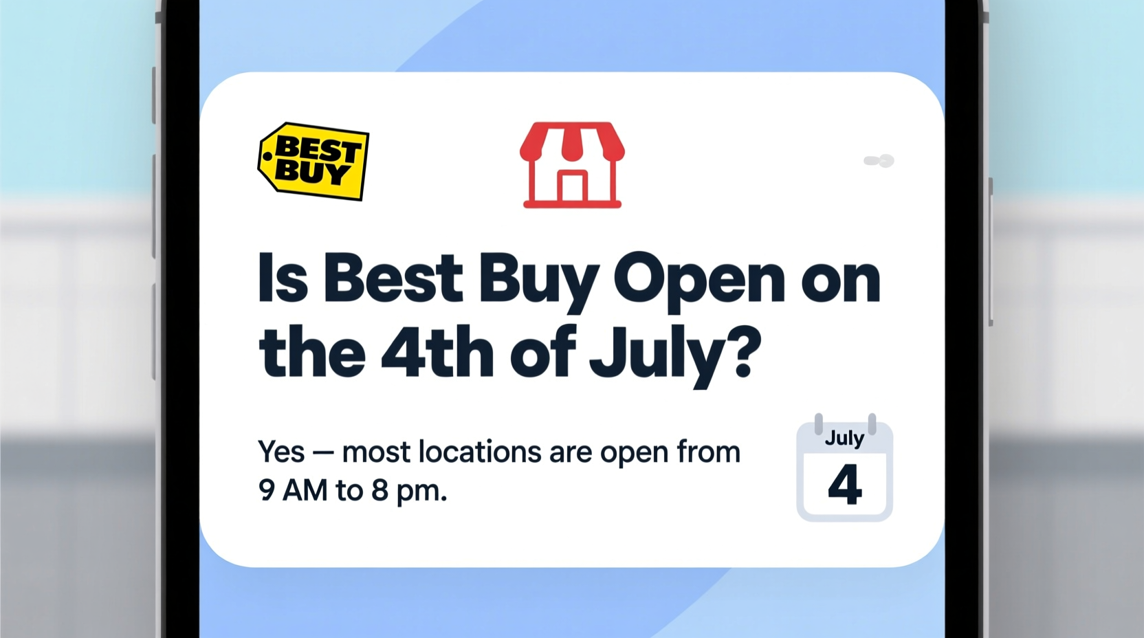 is best buy open on the 4th of july