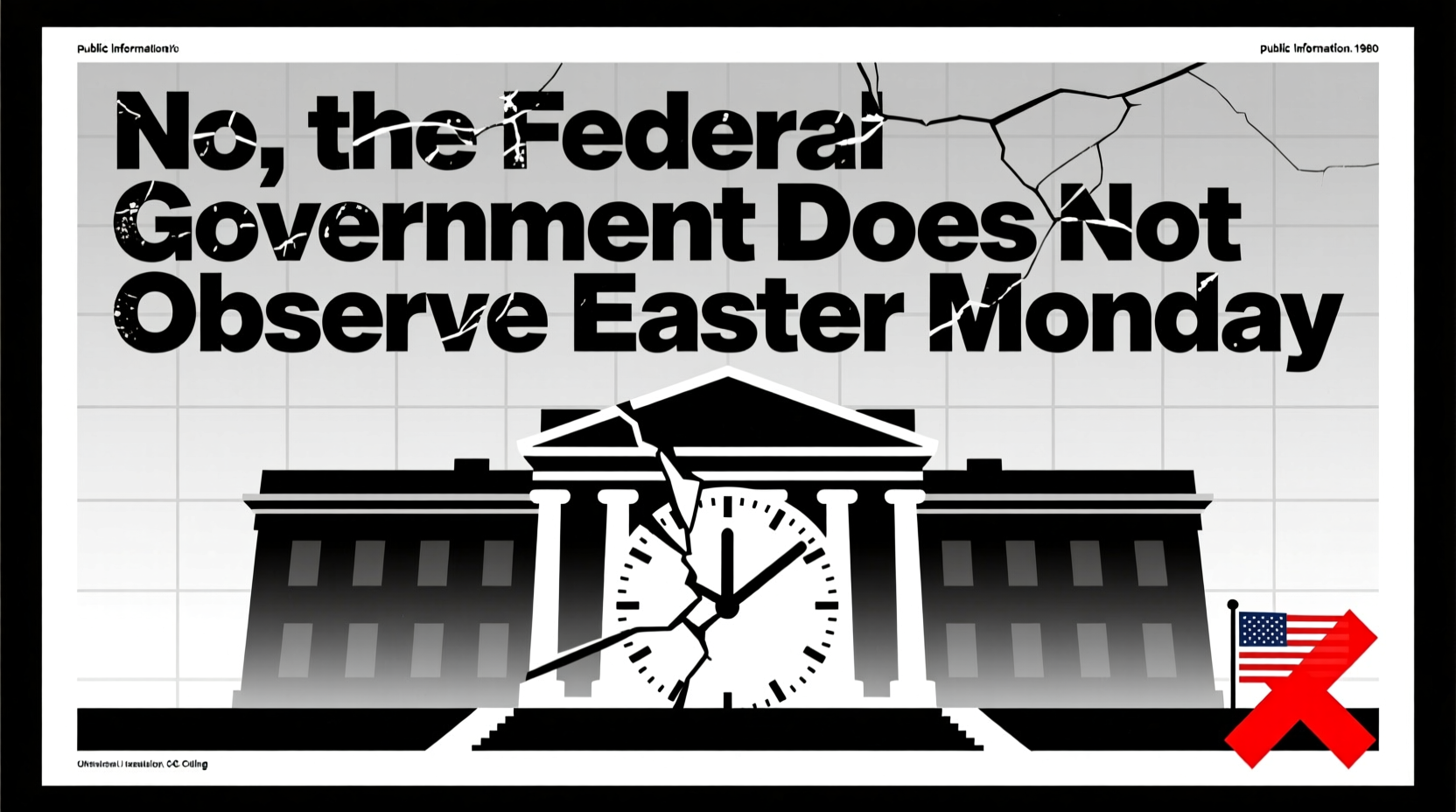 does the federal government get easter monday off