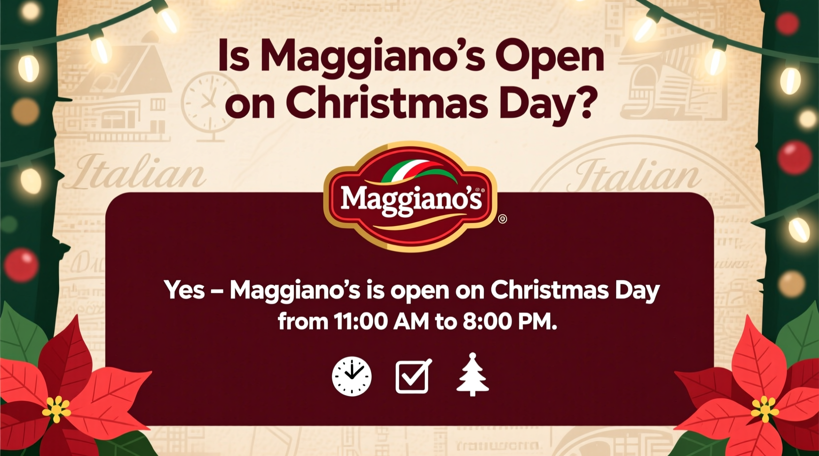 is maggianos open on christmas day