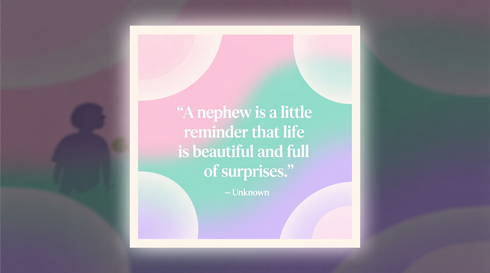 Quotes for a Nephew from an Aunt – Heartfelt \u0026 Inspiring, image size:1664x928