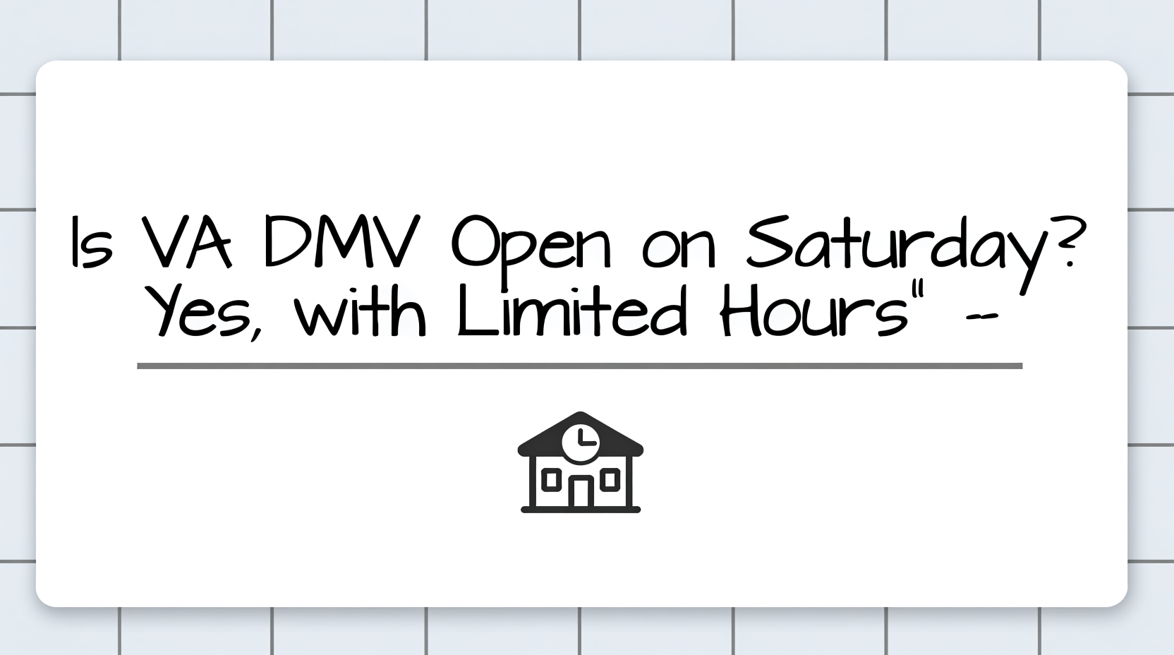 is va dmv open on saturday