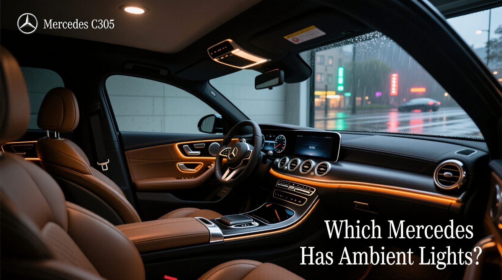 Mercedes C300 Ambient Lighting Guide: How to Choose