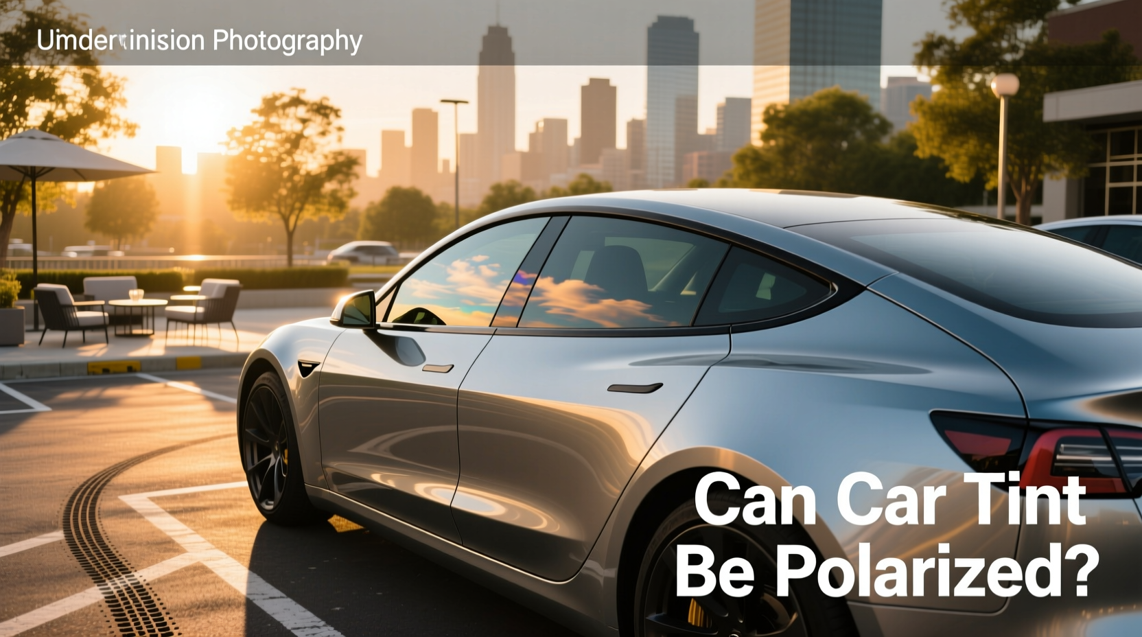 How to choose polarized car film,Can car tint be polarized?