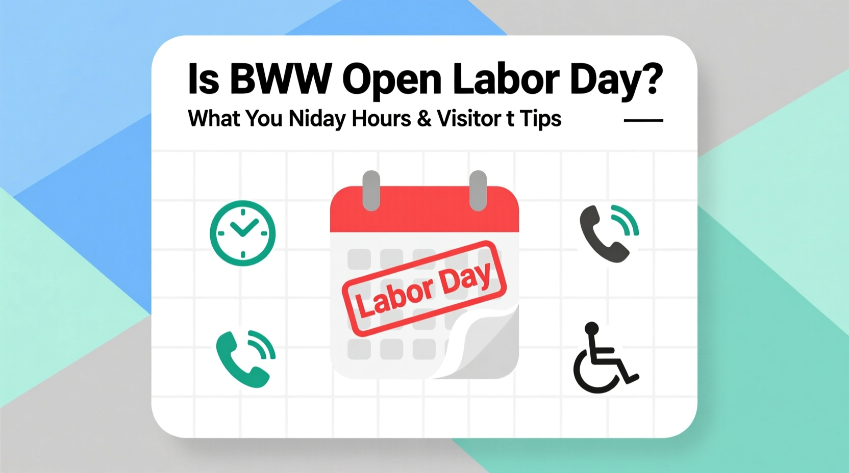 is bww open on labor day