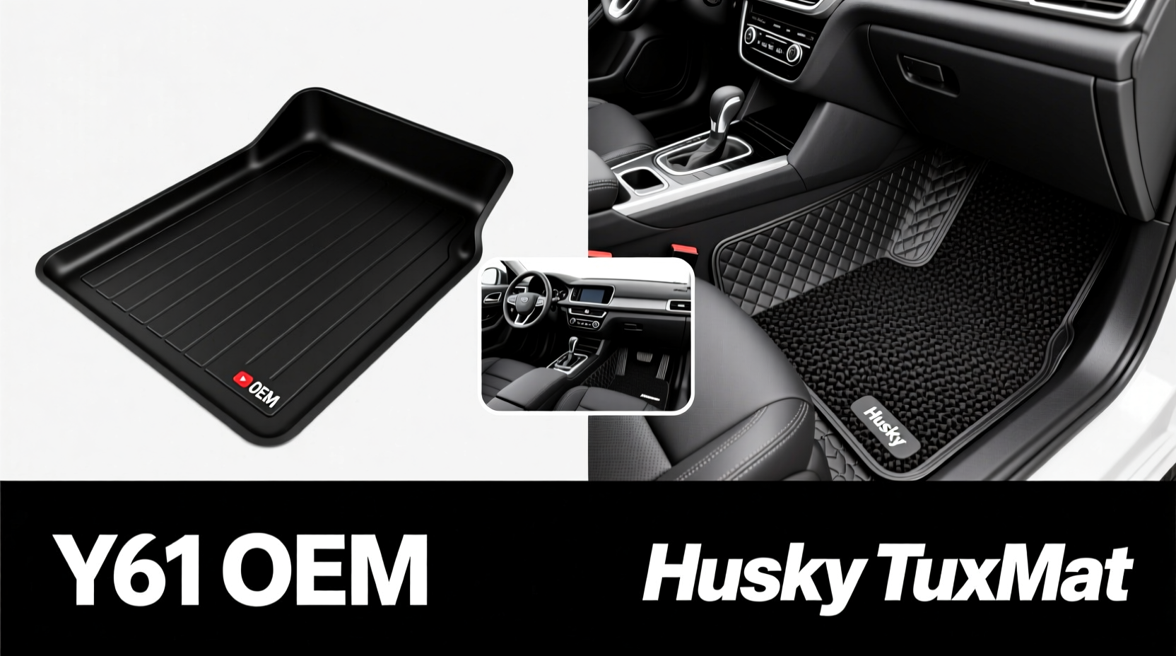 y61 oem vs husky tuxmat