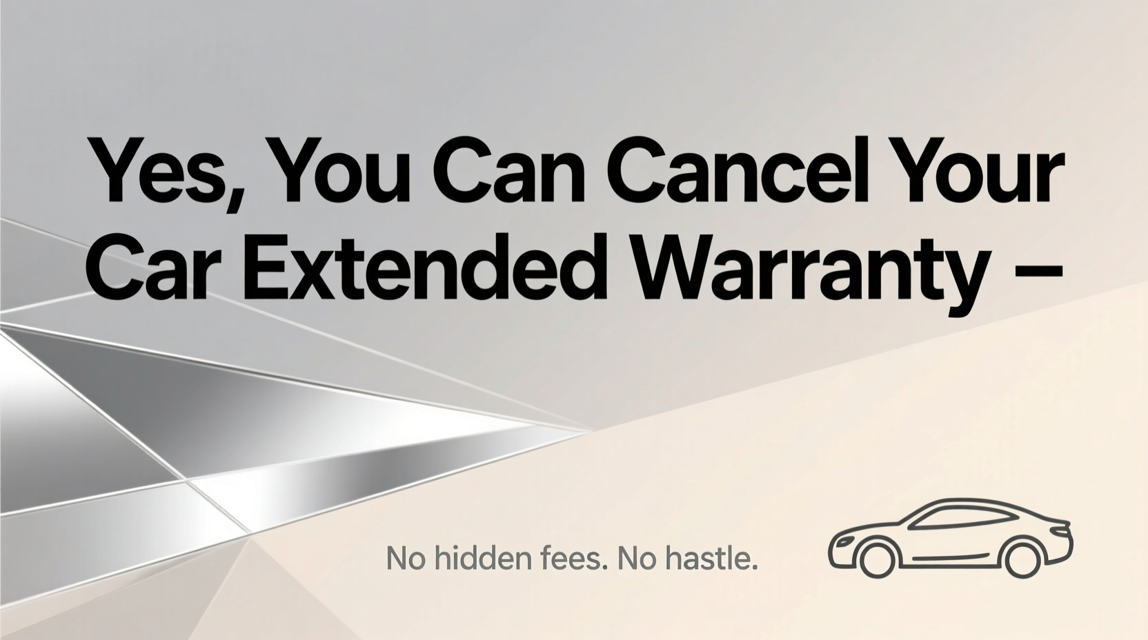 can i cancel my car extended warranty