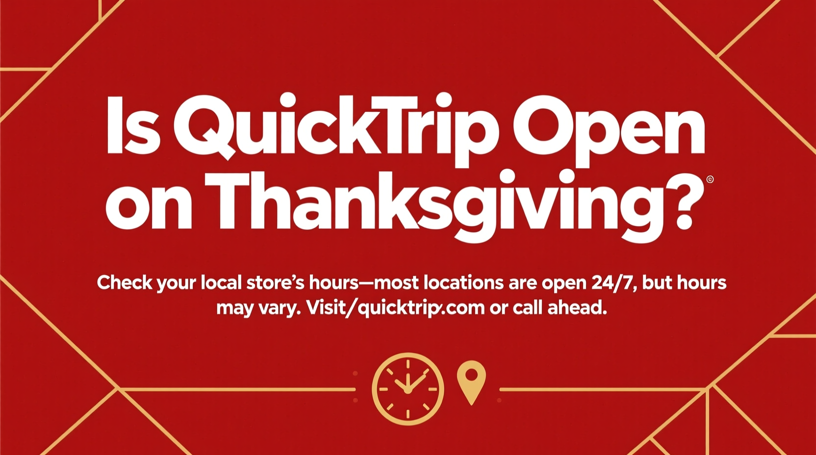 is quiktrip open on thanksgiving