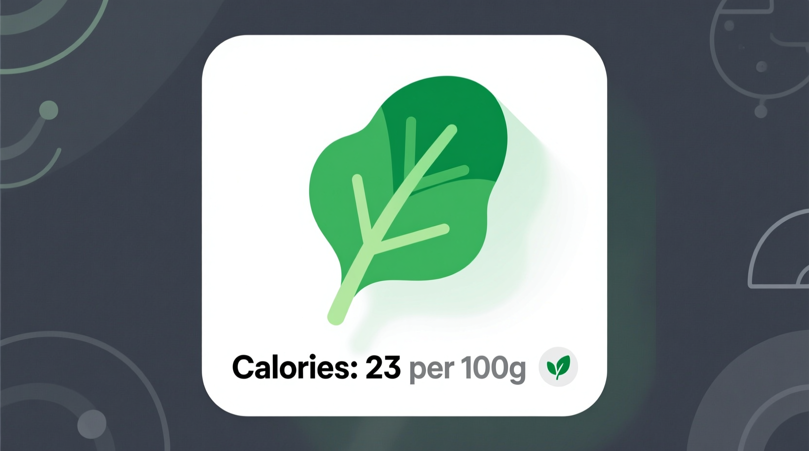 Spinach Calories: 23 Per 100g (Raw) - Complete Nutrition Facts