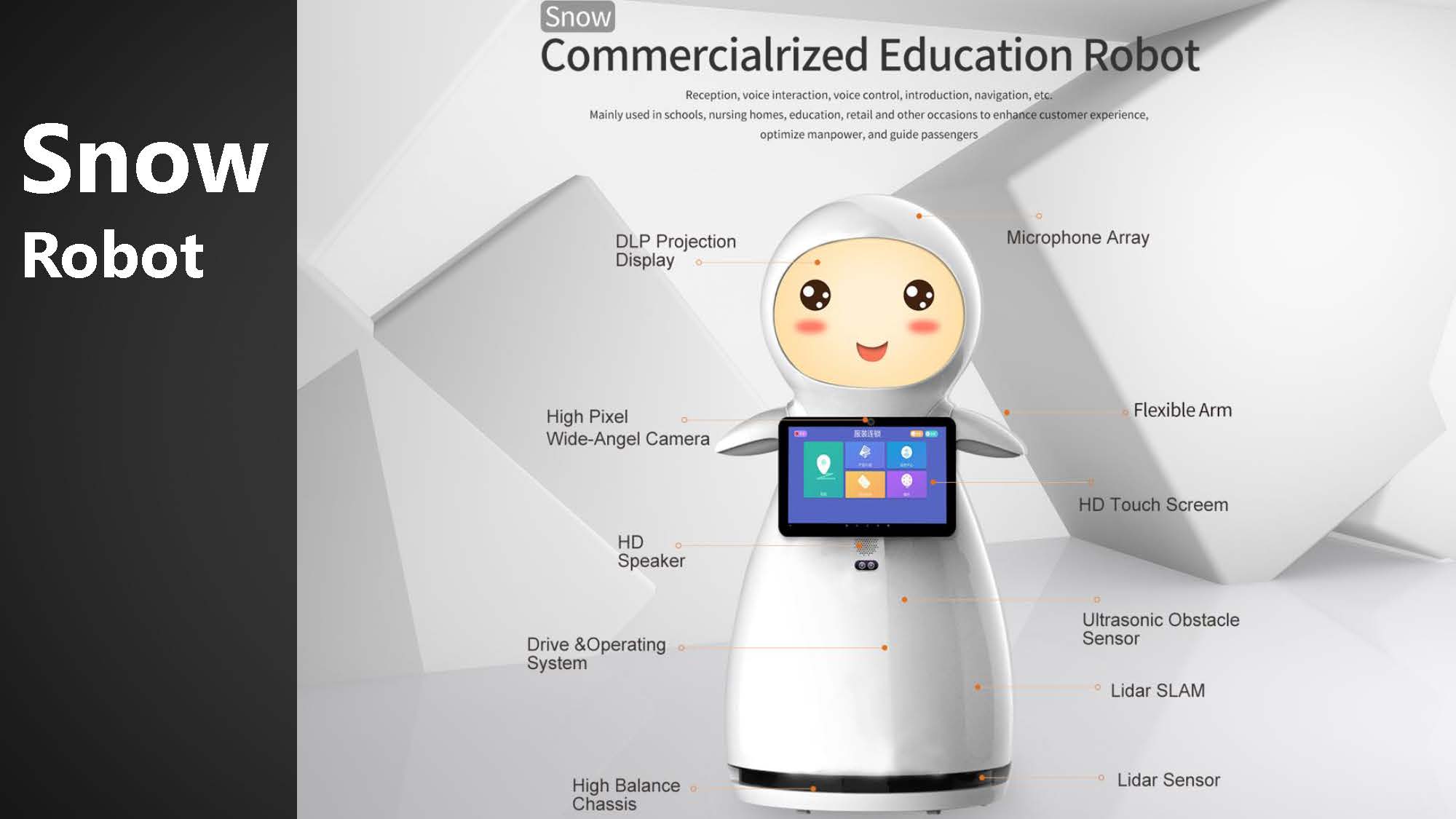 Reception robot used in School as Education Robot Snow by Laser Navigation with Auto Charge