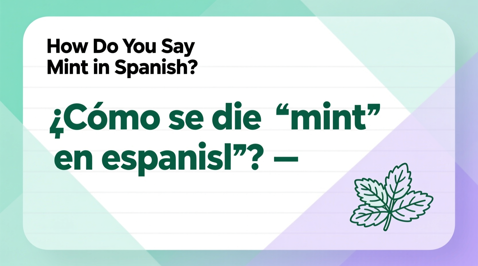 how do you say mint in spanish