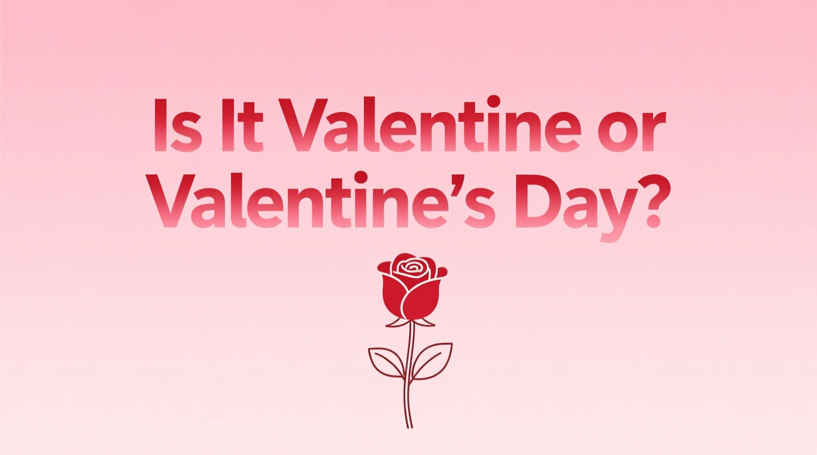 is valentines day this year