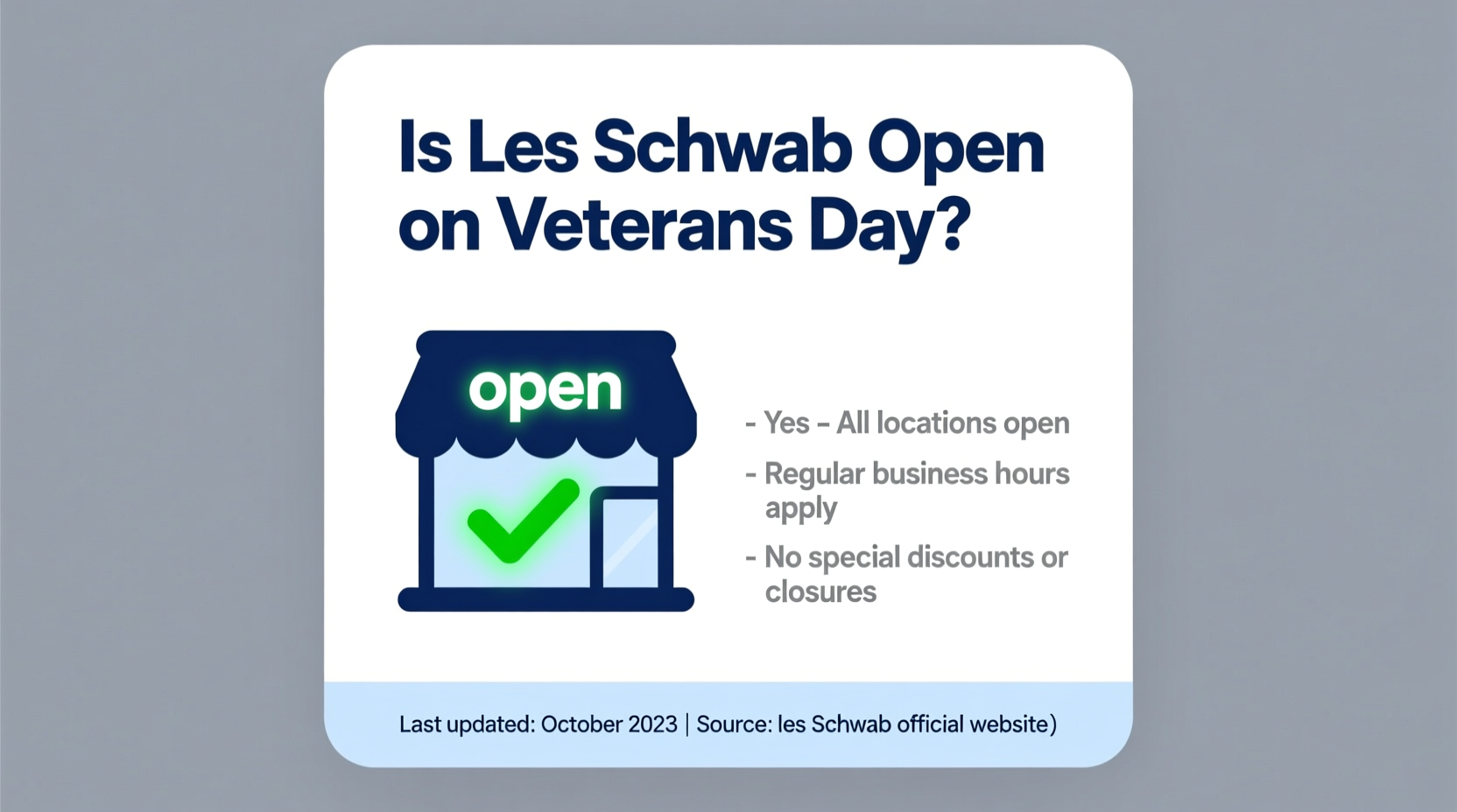 is les schwab open on veterans day