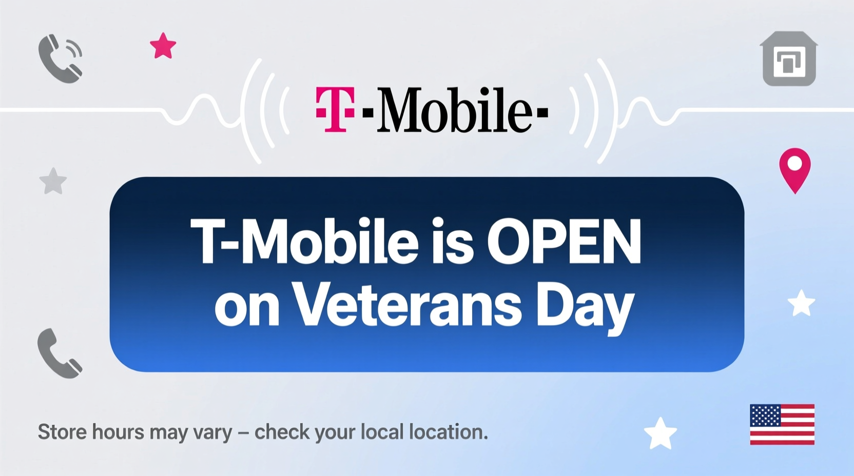 is t mobile open on veterans day