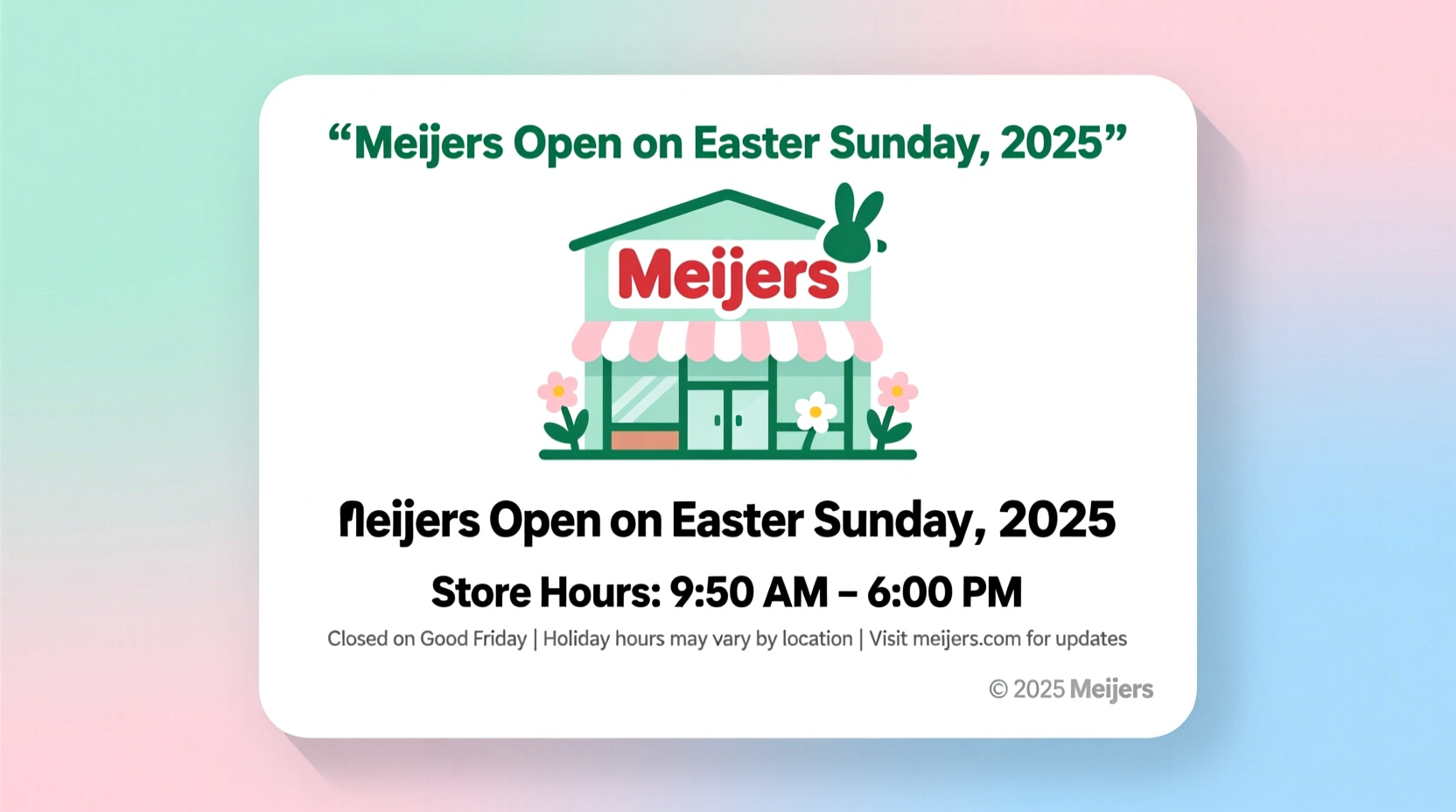 is meijers open on easter sunday