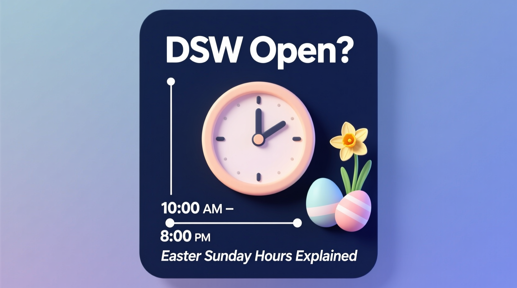 is dsw open easter sunday