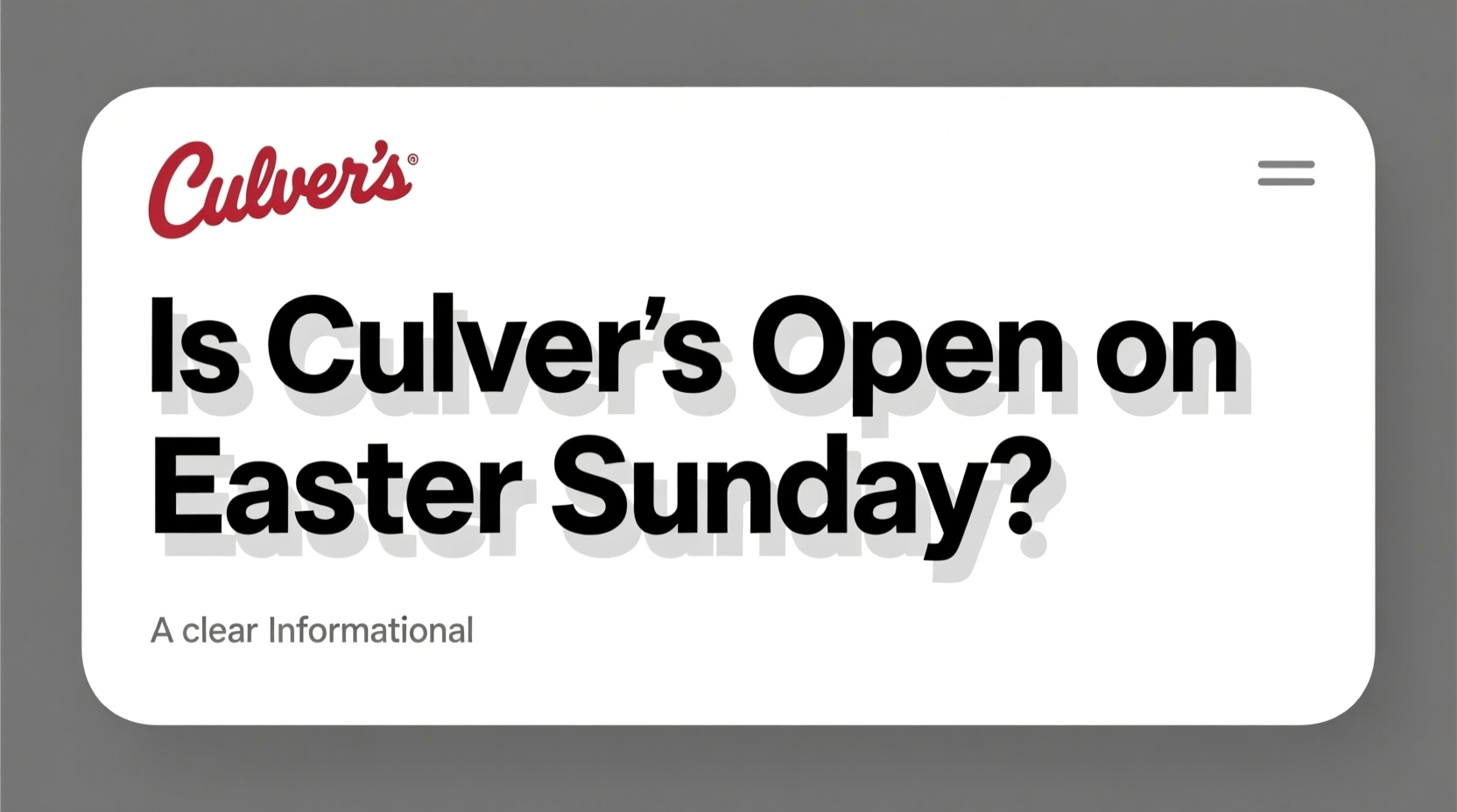 is culvers open on easter sunday