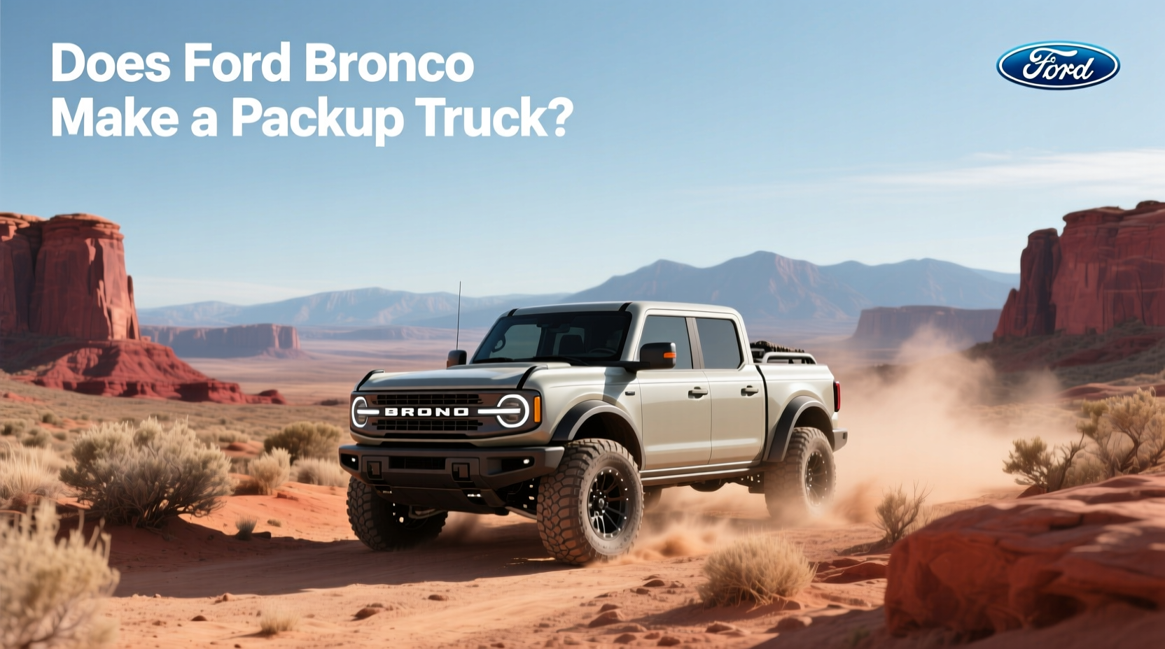 Bronco Pickup Truck Guide: What to Look for in 2025