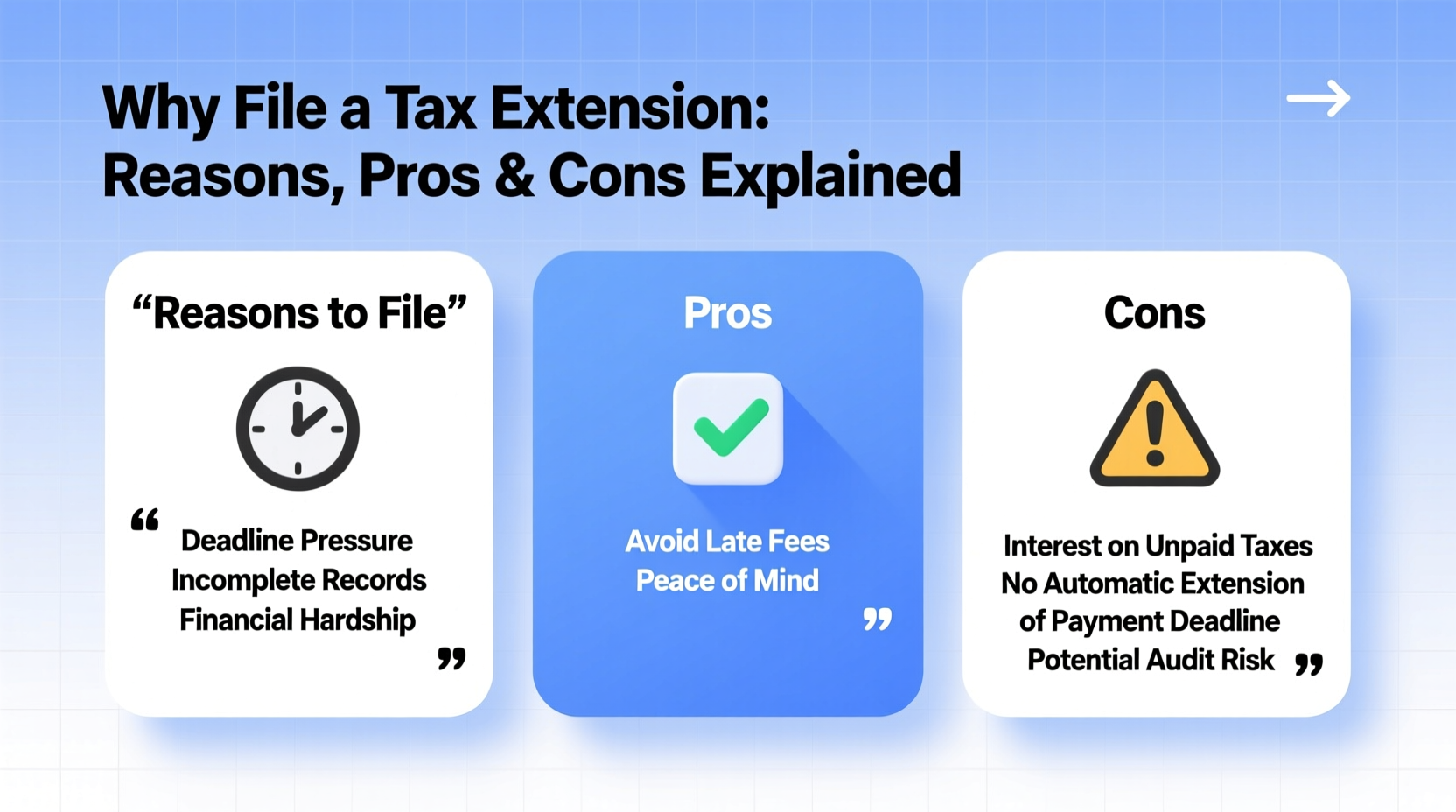 why file a tax extension reasons pros cons explained