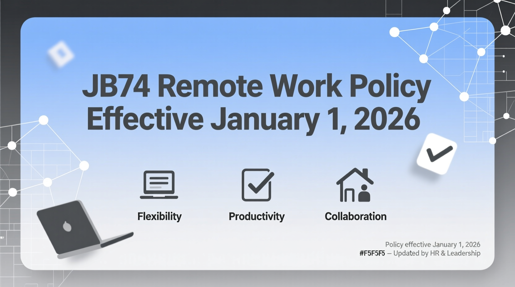 JB74 Remote Work Policy Effective January 1, 2026