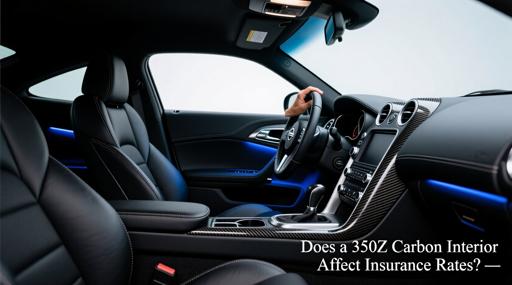 350z carbon interior insurance