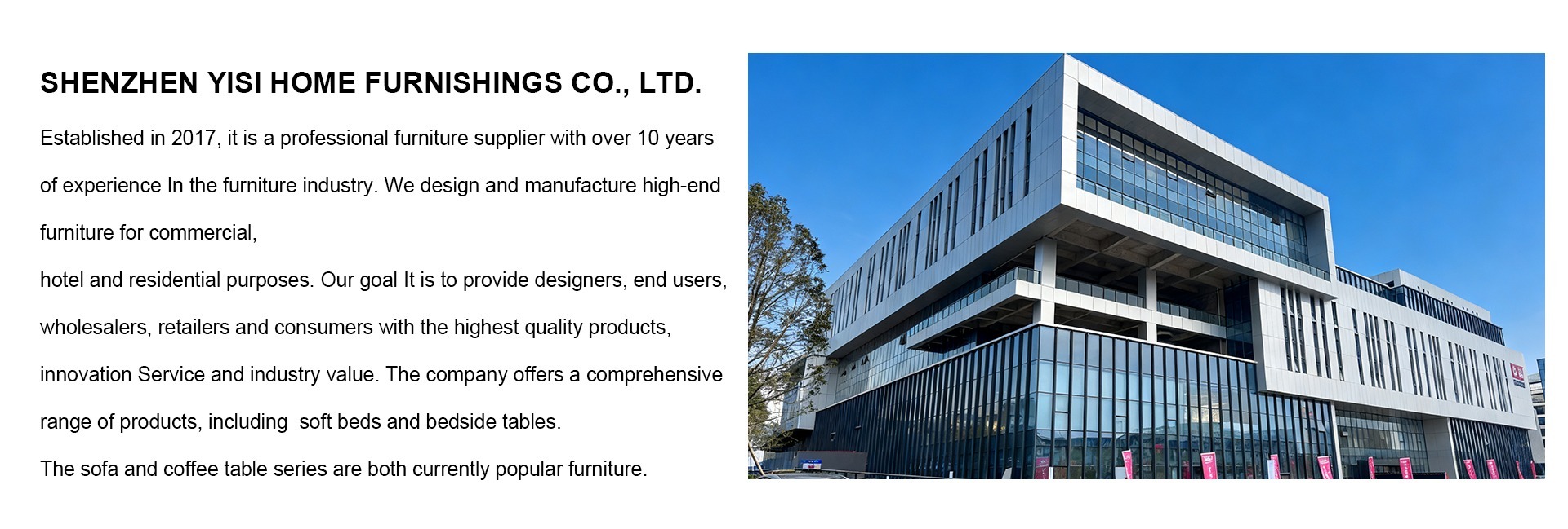 Yisi Company Overview - Shenzhen Yisi Home Furnishings Co., Ltd.