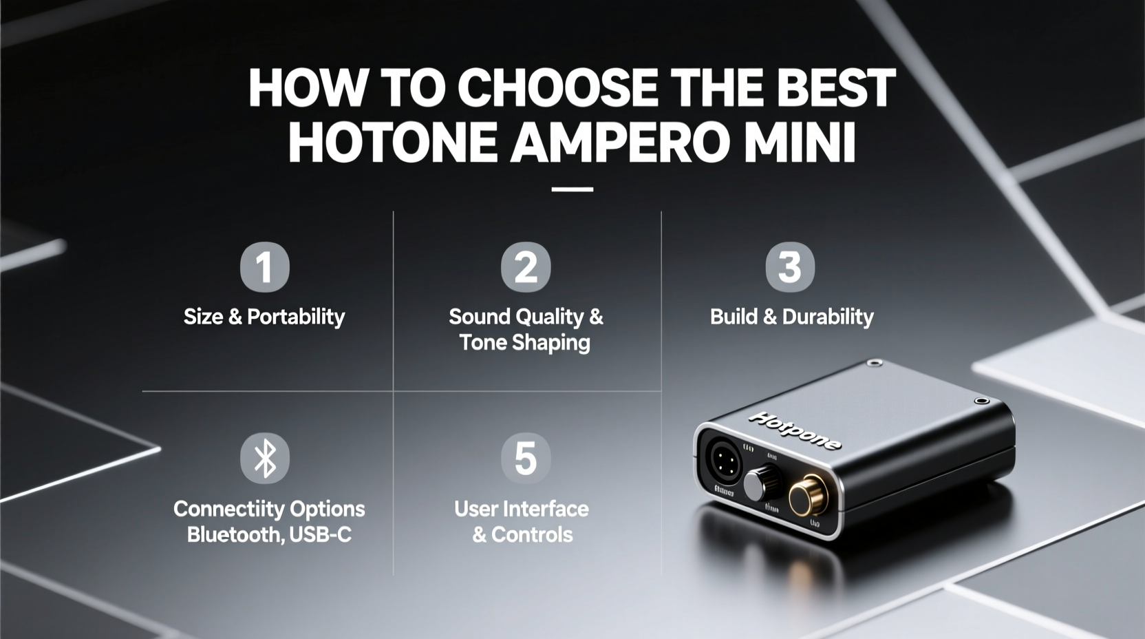 How to Choose the Best Hotone Ampero Mini: A Complete Buyer's Guide