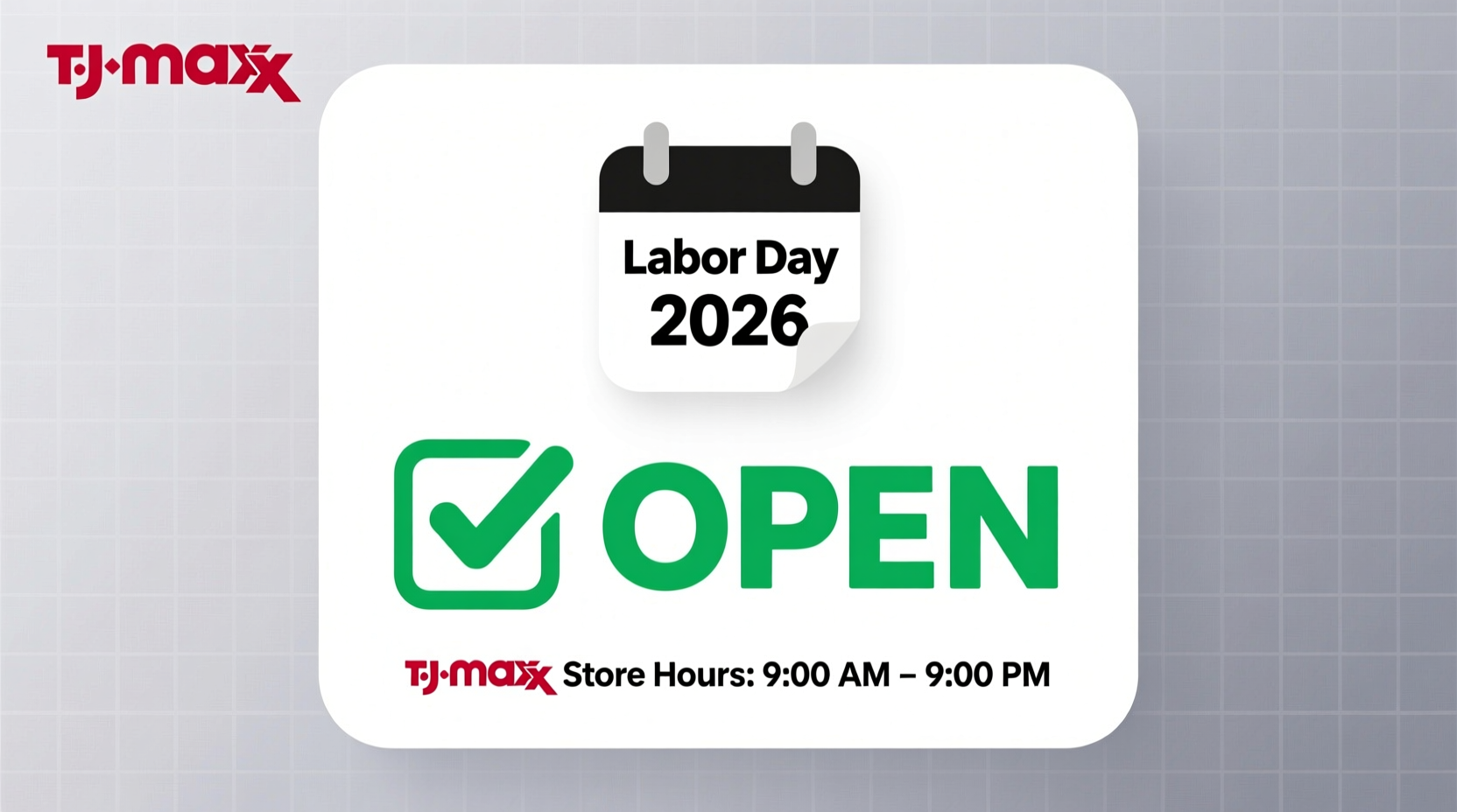 is tj maxx open on labor day 2026