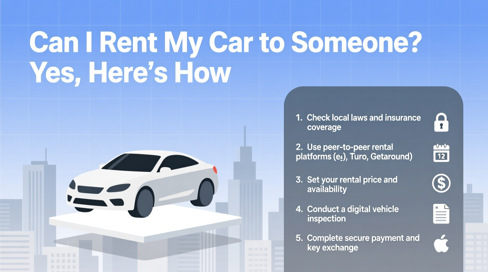 can i rent my car to someone