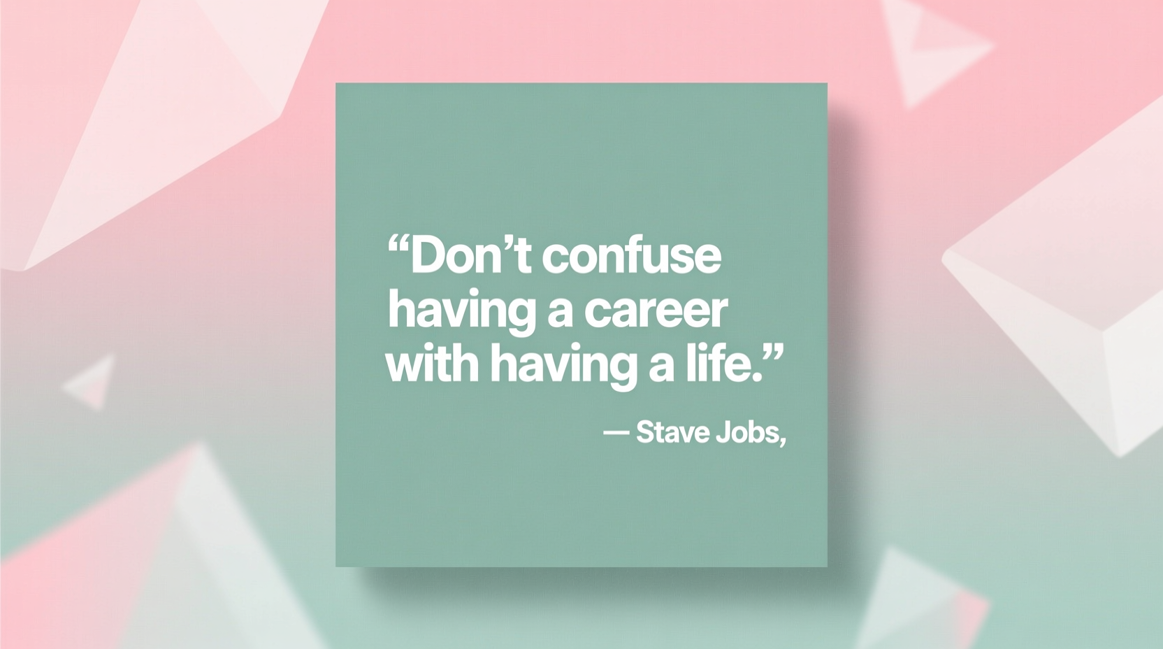 work and life balance quotes