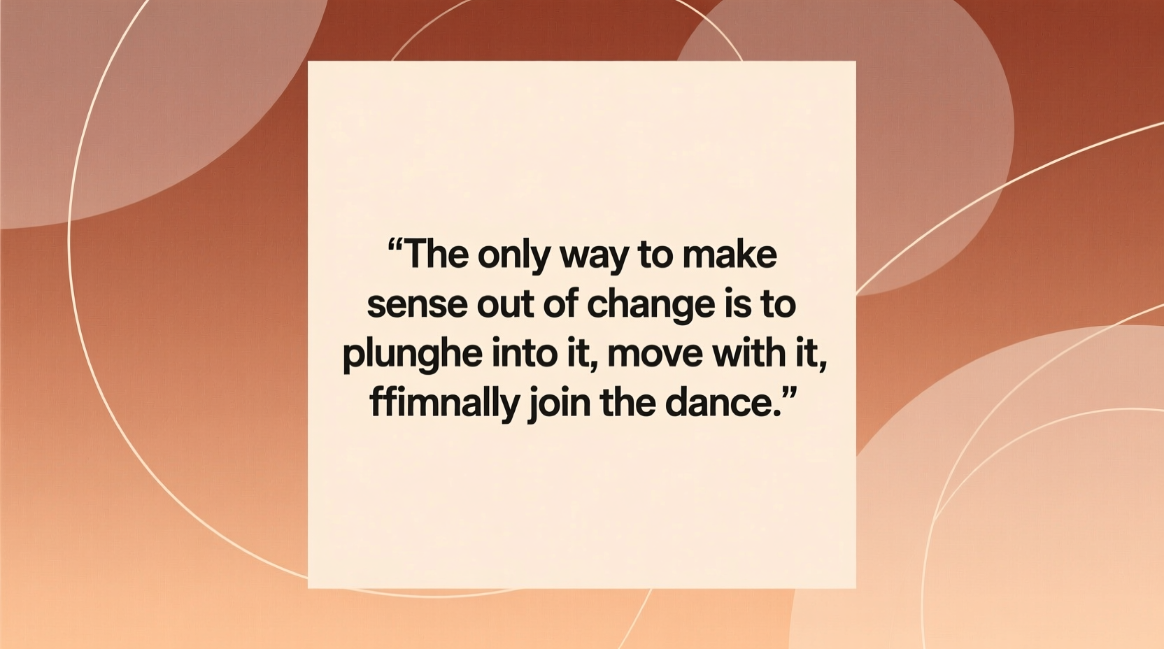 changing quotes about life