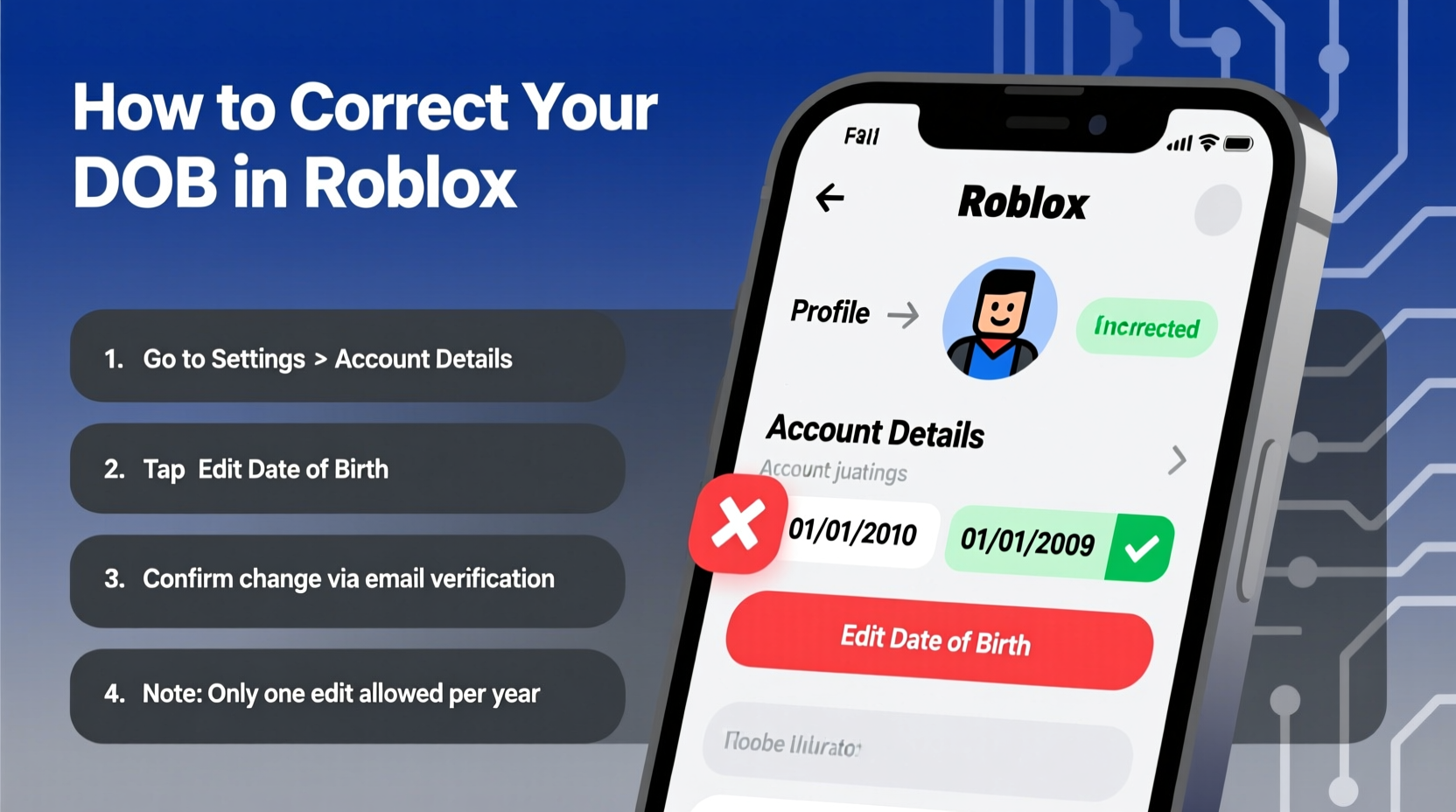 how to correct your date of birth in roblox when you made a mistake