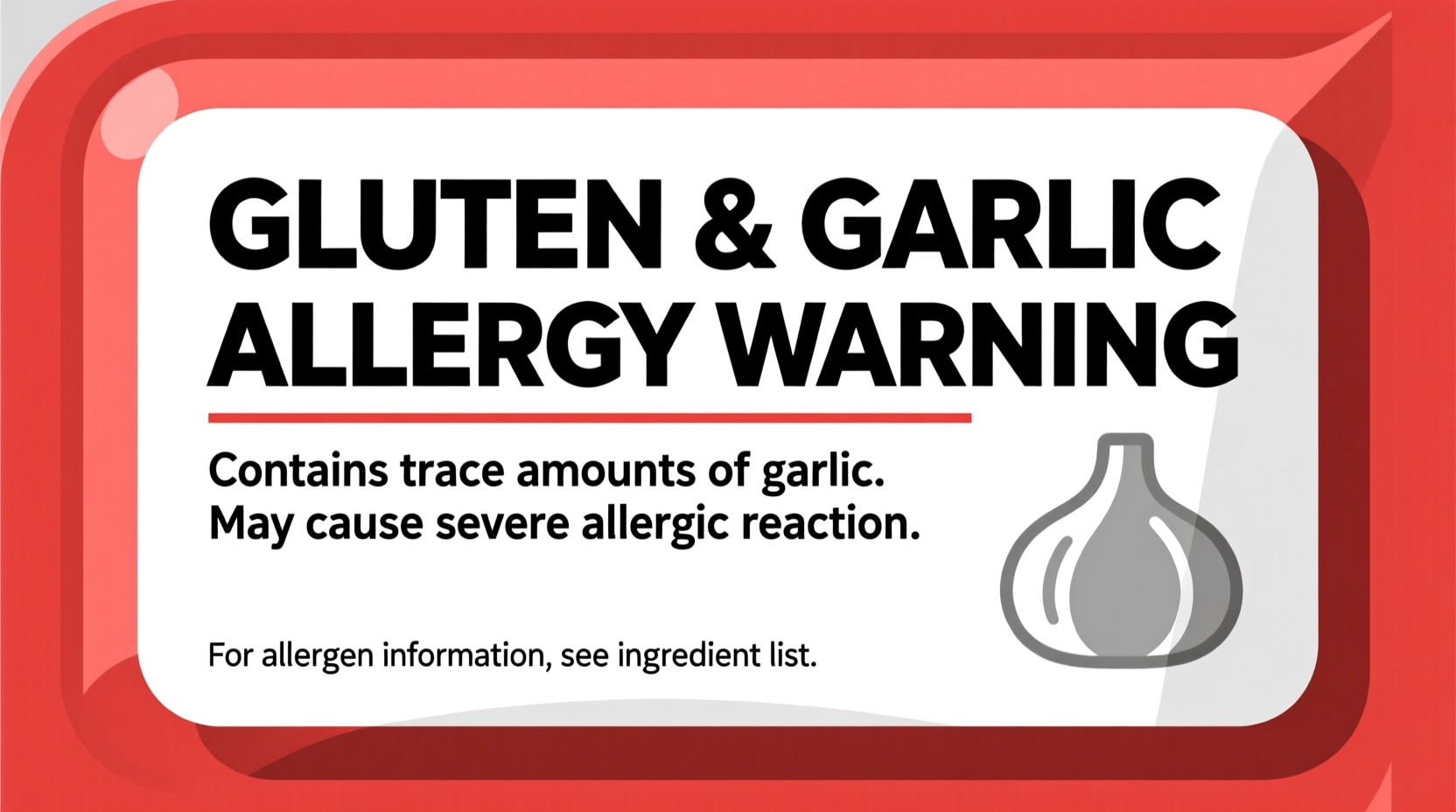 Garlic allergy warning on food packaging label
