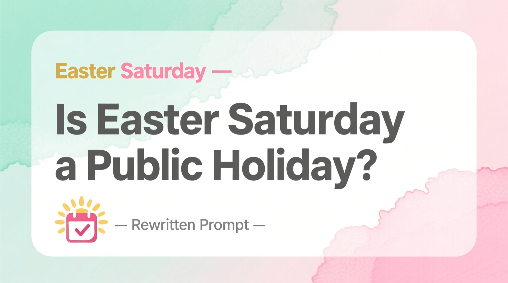 is easter sat a public holiday