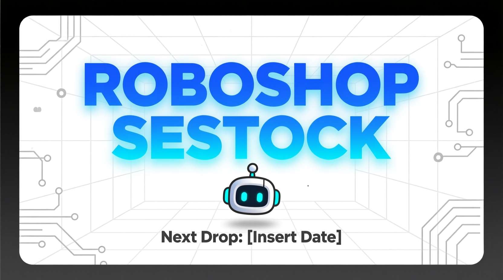 when do popmart roboshop restock