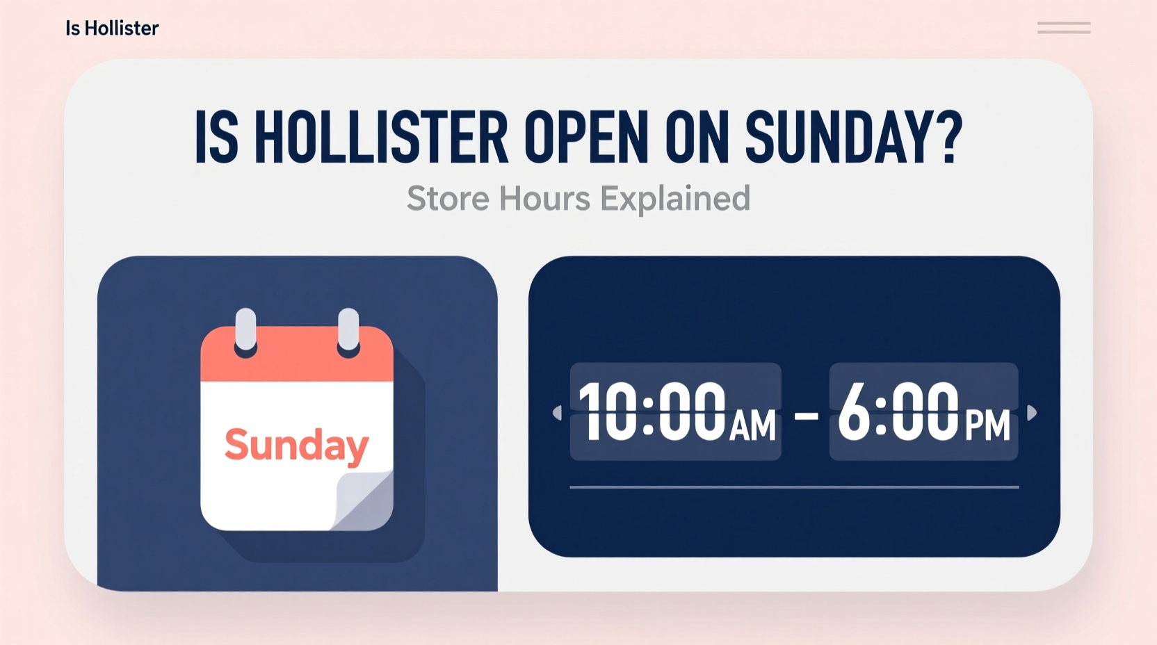 is hollister open on sunday