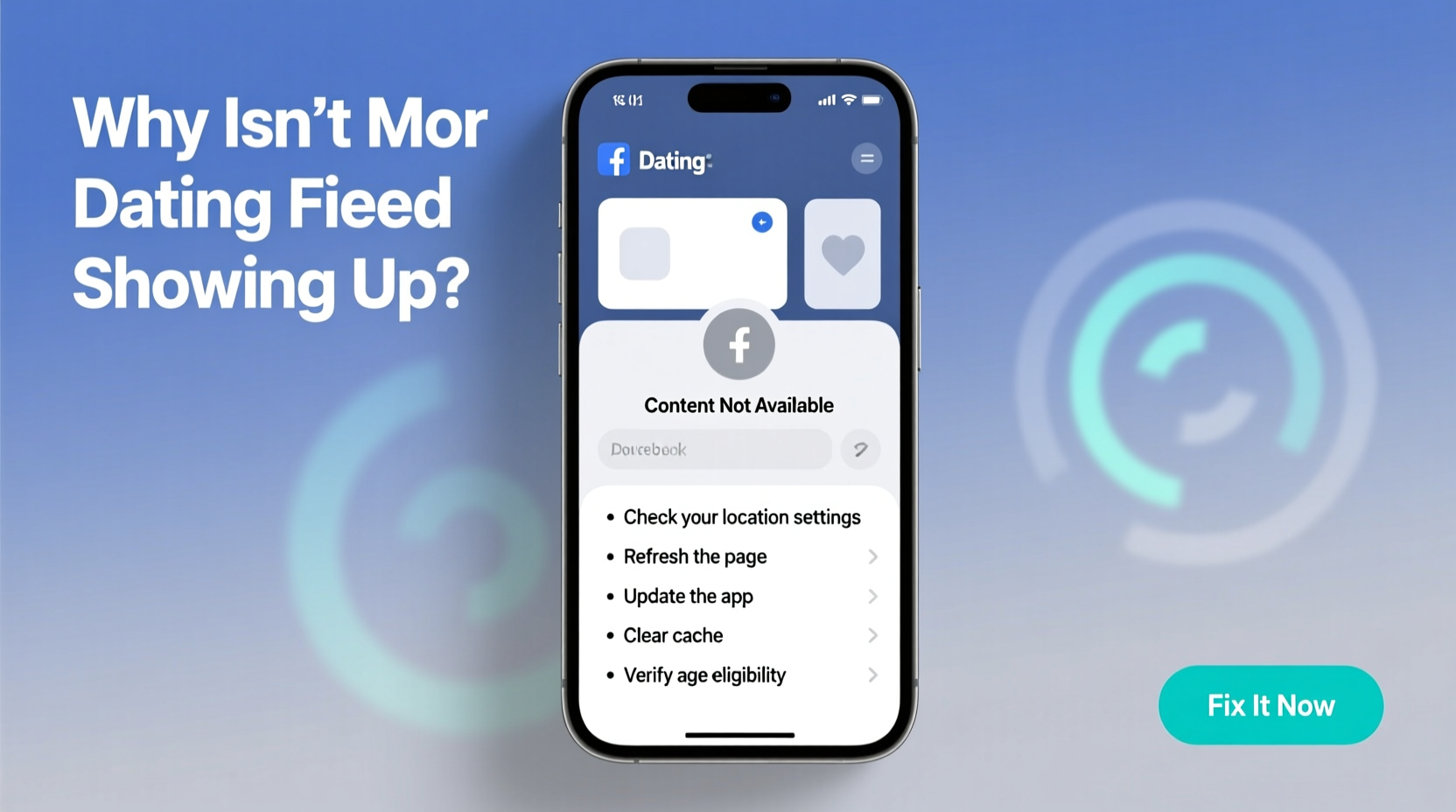 fb dating not showing up reasons how to fix it