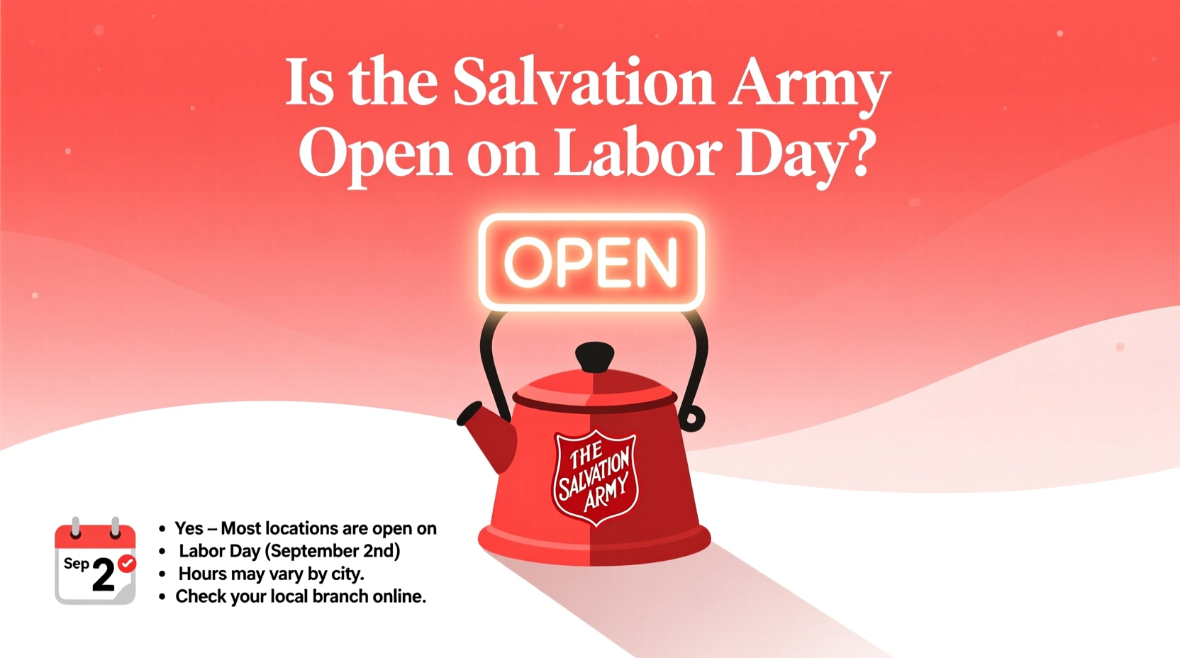 is the salvation army open on labor day