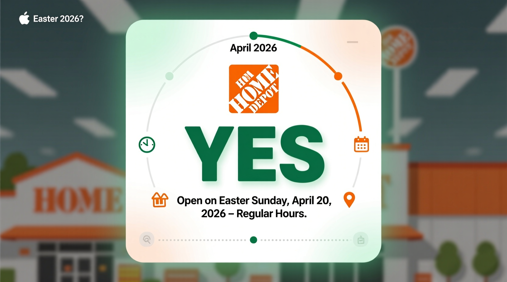 is home depot open on easter 2026 open now