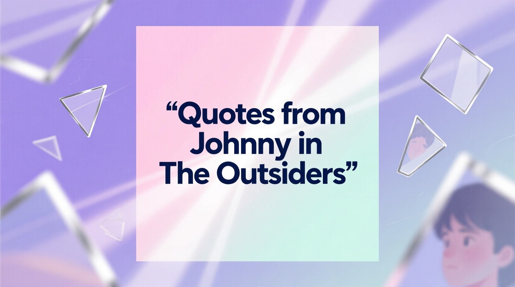 Inspiring Quotes from S.E. Hinton's 'The Outsiders', image size:1664x928