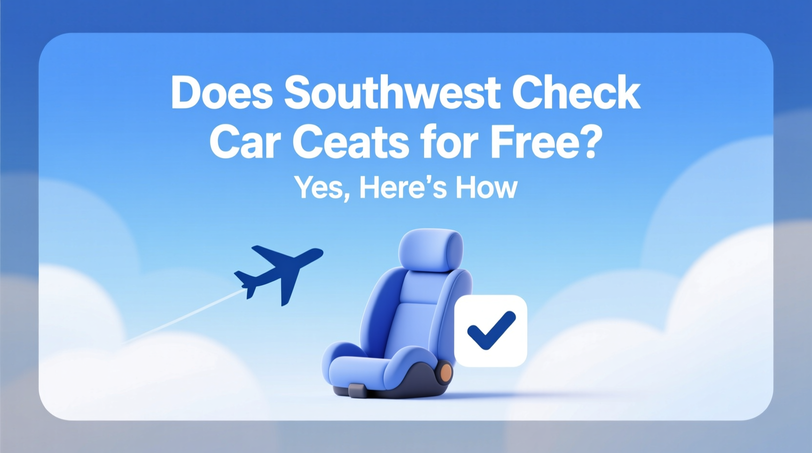 does southwest check car seats for free