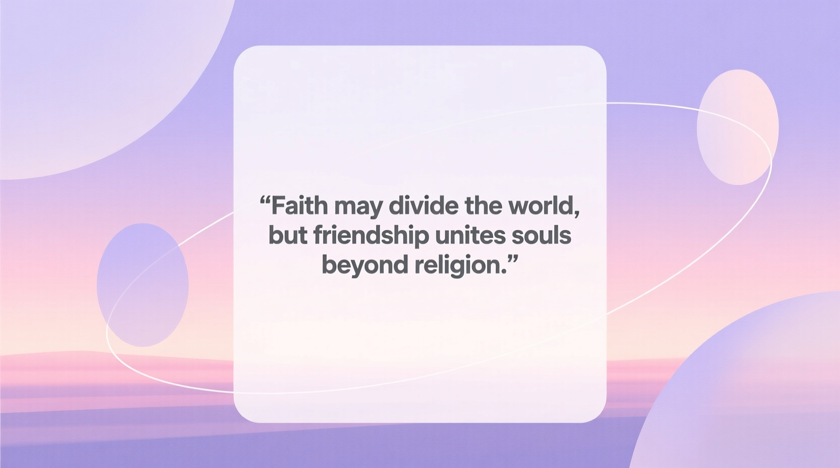 Religious Friendship Quotes: Faith, Love \u0026 Unity, image size:1664x928